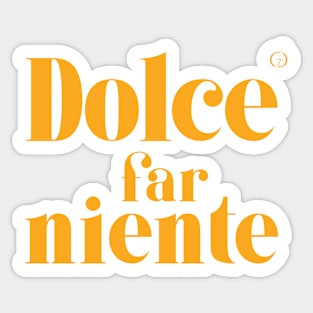 Dolce Far Niente #11 - Slow Vacation Sticker